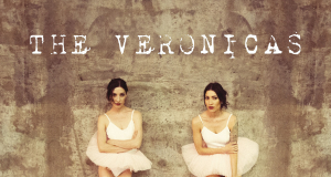 ¡The Veronicas por fin tiene nuevo single!