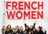 ‘French Women’ se estrena con beso lésbico incorporado