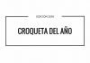 I premio ‘Croqueta del año. ¡Vota a tu favorita!