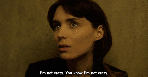 Rooney Mara Im Not Crazy. You Know Im Not Crazy, Hay una lesbiana en mi sopa
