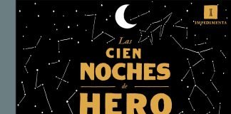 ‘Las cien noches de Hero’, amor, mujeres, sororidad y feminismo