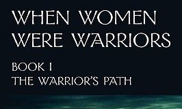 Reseñas de libros: ‘When women were warriors’, de Catherine M. Wilson