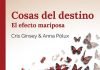 Reseñas de libros: ‘Cosas del destino (II): El efecto mariposa’, de Cris Ginsey y Anna Pólux
