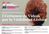 Sedes I Certamen de vídeos por la visibilidad lésbica: ¿sabes dónde puedes verlos?