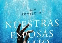 ‘Nuestras esposas bajo el mar’, probablemente mi mejor lectura de este año